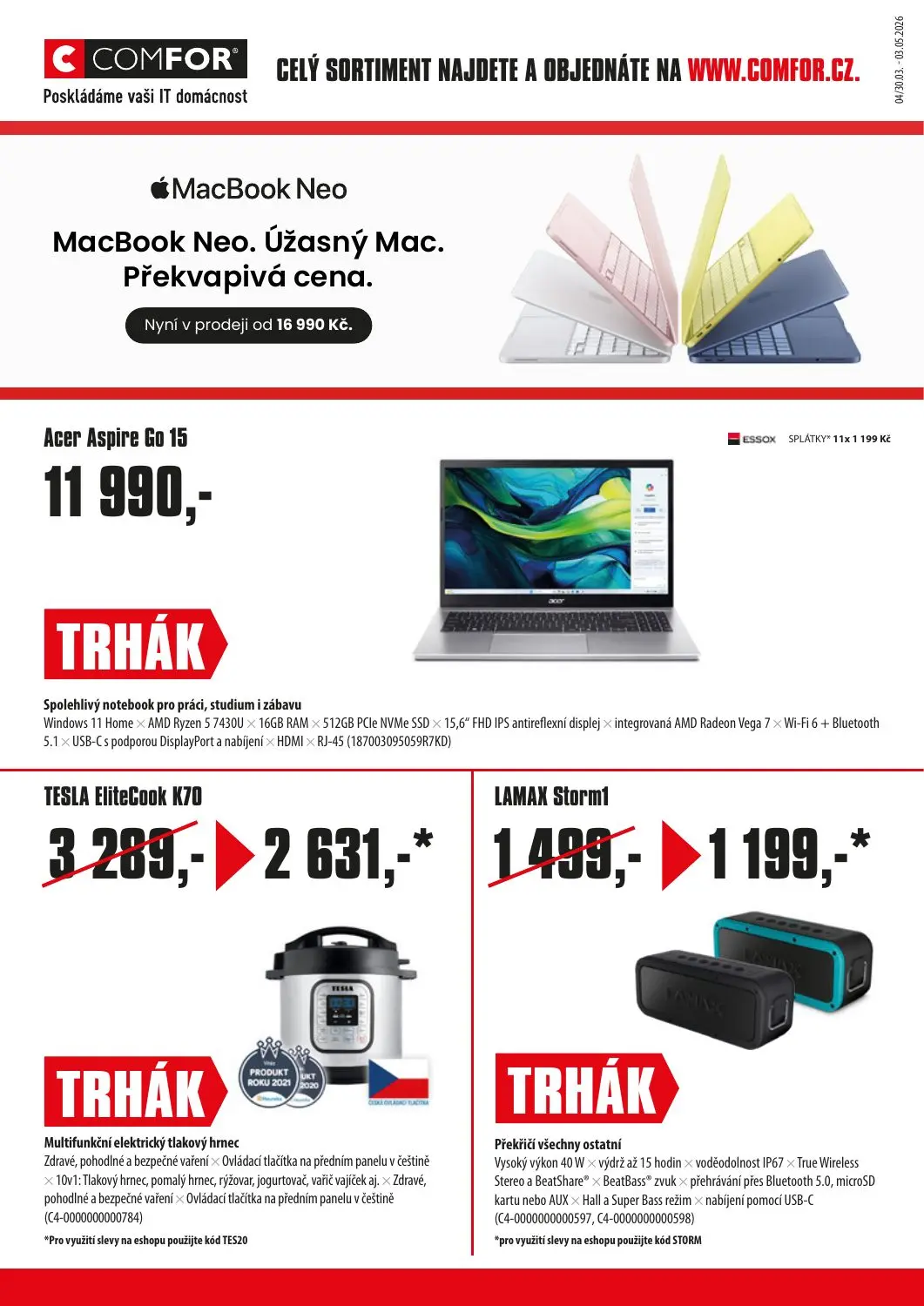 CELÝ SORTIMENT NAJDETE A OBJEDNÁTE NA WWW.COMFOR.CZ.
