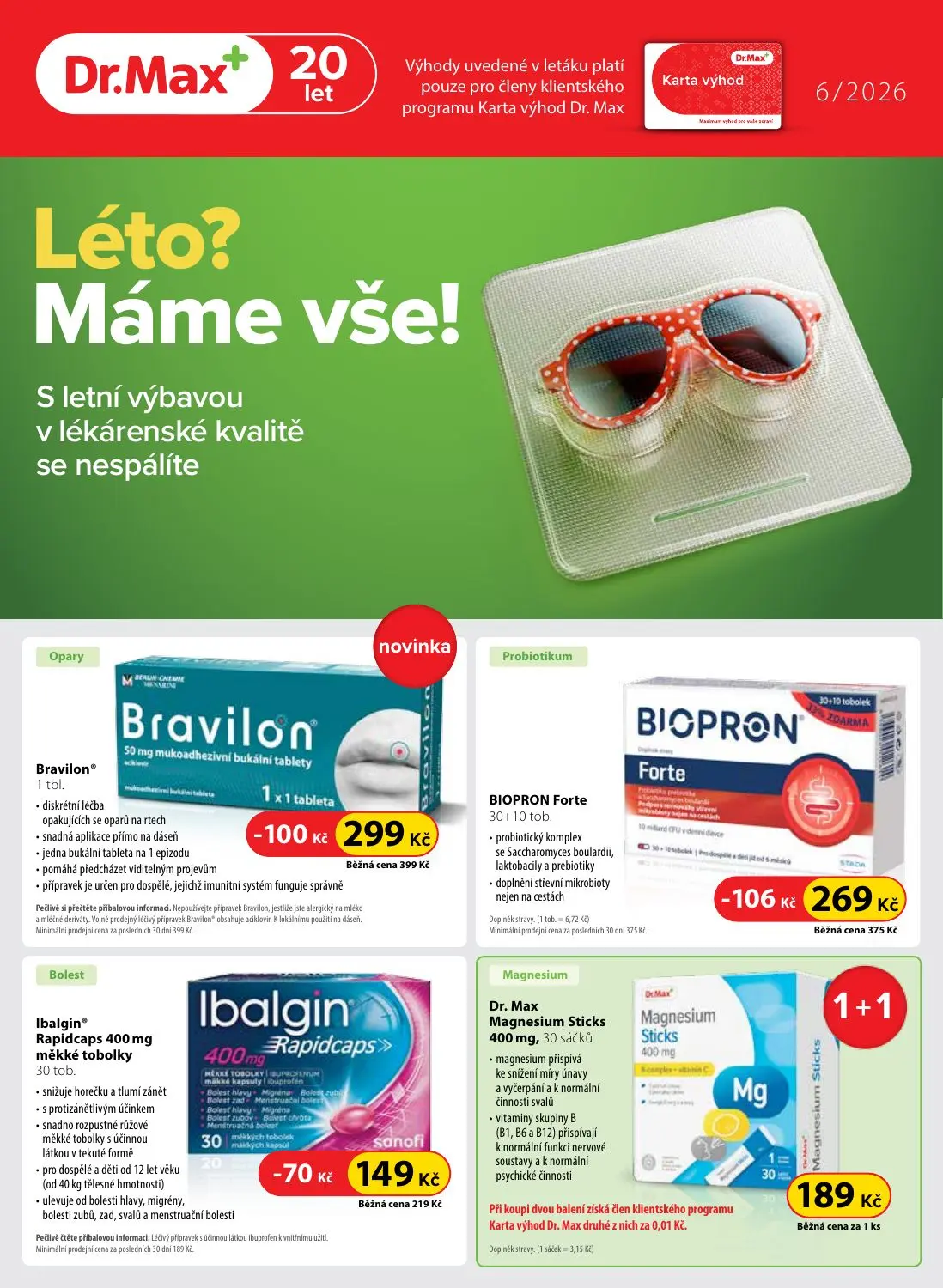 Léto?
Máme vše!
