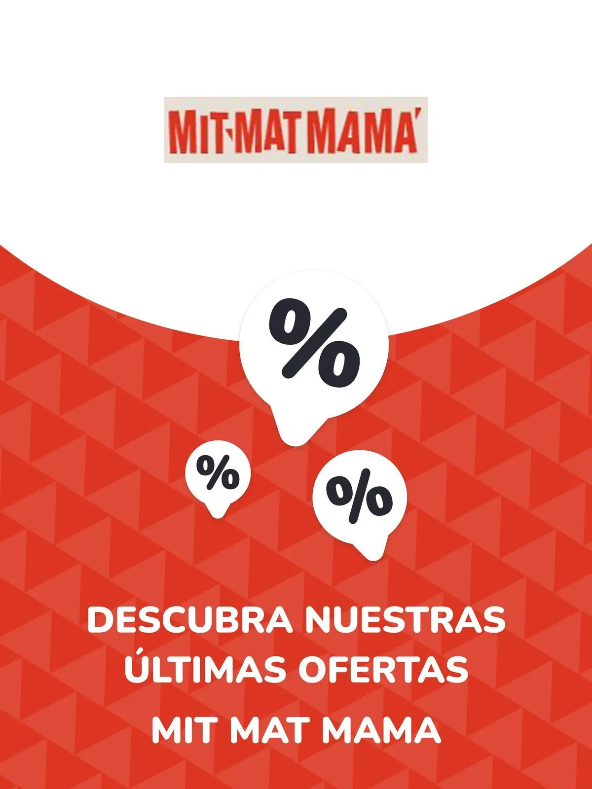 Ofertas MIT MAT MAMA