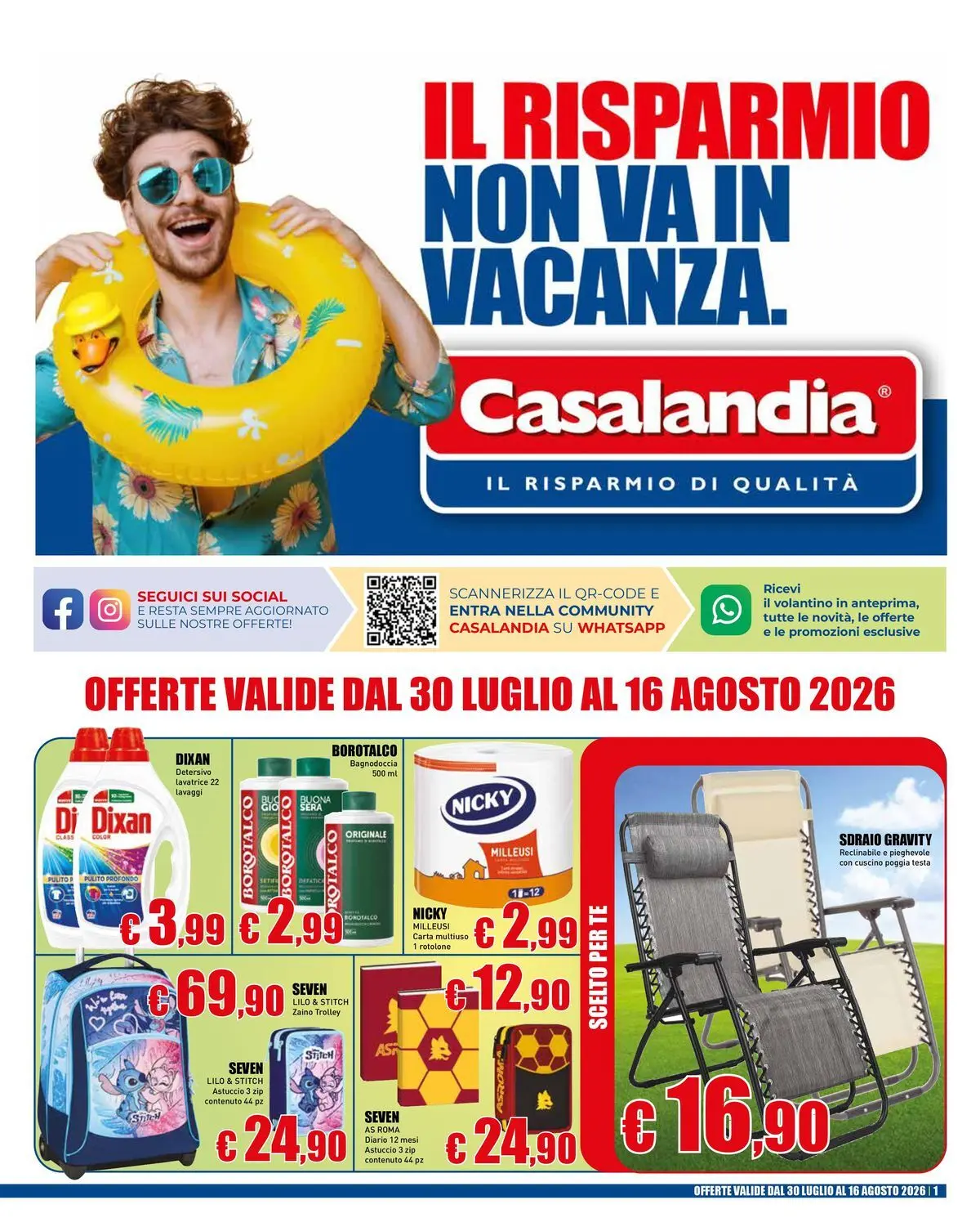 Il risparmio non va in vacanza.