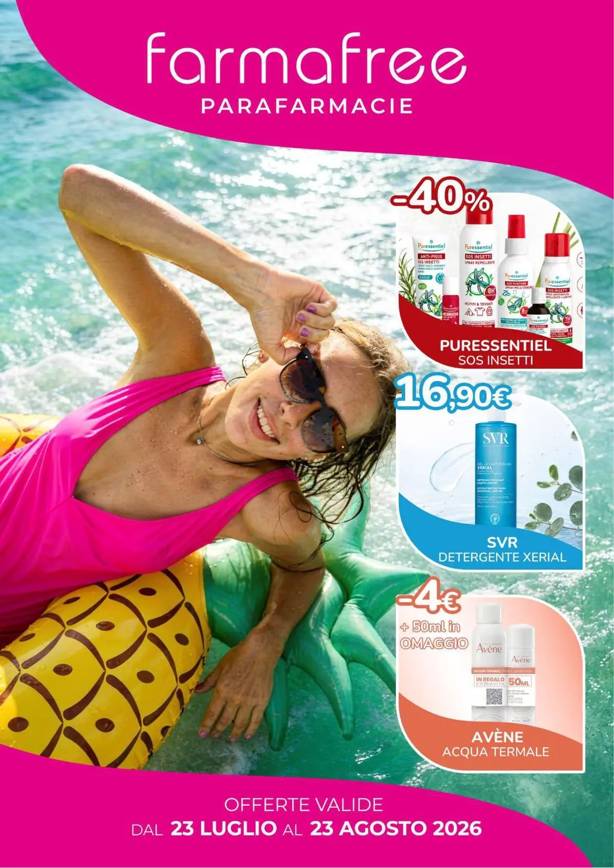 Offerte valide dal 23 luglio al 23 agosto 2026