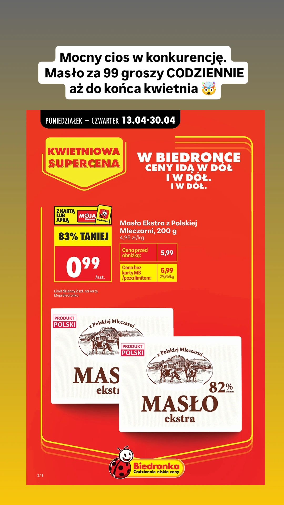 Ekstremalnie tanie masło AŻ DO 30.04!