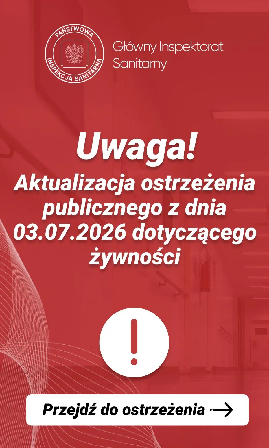 Aktualizacja ostrzeżenia publicznego z dnia 03.07.2026 dotyczącego żywności: stwierdzenie niezadeklarowanej obecności składnika alergennego - glutenu w partiach bigosu z mięsem i kiełbasą