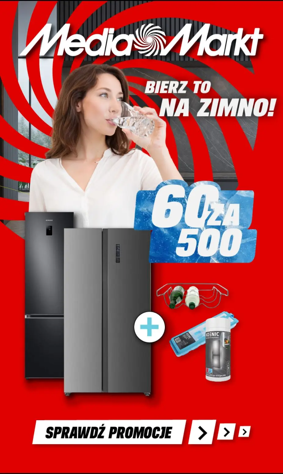 60 zł za każde wydane 500 zł przy zakupie chłodziarki z wybranym akcesorium!