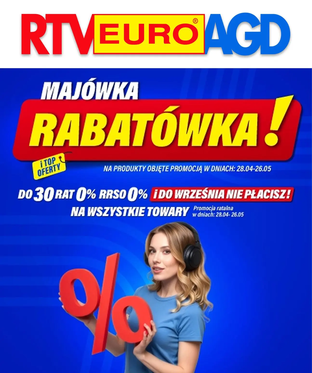 Majówka rabatówka w RTV EURO AGD - najlepsze promocje