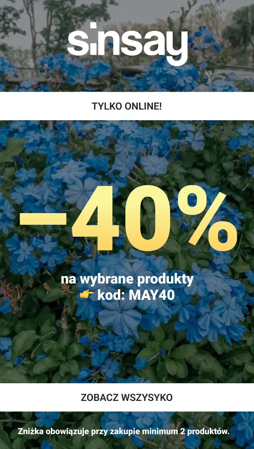 🔵 Majowe Oszczędzanie!-40%